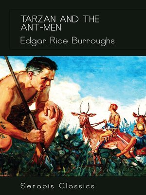 cover image of Tarzan and the Ant-Men (Serapis Classics)
